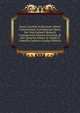 Sancti Anselmi Ex Beccensi Abbate Cantuariensis Archiepiscopi Opera, Nec Non Eadmeri Monachi Cantuariensis Historia Novorum, Et Alia Opuscula Labore Ac Studio D. Gabrielis Gerberon (Italian Edition), 