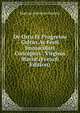 De Ortu Et Progressu Cultus Ac Festi Immaculati Conceptus . Virginis Mari? (French Edition), Marcus Antonius Gravois 