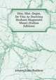 Diss. Hist. Dogm. De Vita Ac Doctrina Hrabani Magnentii Mauri (Italian Edition), Johann Franz Buddeus 