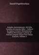 Annales Antverpiensis: Ab Urbe Condita Ad Annum Mdcc : Collecti Ex Ipsius Civitatis Monumentis, Publicis Privatisque Latinae Ac Patriae Linguae Iisque Fere Manu Exaratis, Volume 3, Daniel Papebrochius 