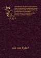 Adumbratio Studii Jurisprudentiae Tam Generatim Considerati Quam Ut Speciatim Id In Antiquissima Ac Celeberrima Universitate Vindobonensi Constitutum Est, Volume 1 (Italian Edition), Jos van Eybel 