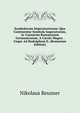 Symbolorum Imperatoriorum: Qua Continentur Symbola Imperatorum, Ac Caesarum Romanorum Germanicorum, A Carolo Magno . Usque Ad Rudolphum Ii. (Romanian Edition), Nikolaus Reusner 