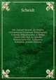 Ioh. Georgii Eccardi. De Origine Germanorum Eorumque Vetustissimis Coloniis, Migrationibus Ac Rebus Gestis Libri Duo. Ex Schedis Manuscriptis Viri . Ludouicus Scheidius. (Italian Edition), Scheidt 