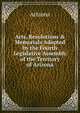 Acts, Resolutions & Memorials Adopted by the Fourth Legislative Assembly of the Territory of Arizona, Arizona 