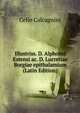 Illustriss. D. Alphonsi Estensi ac. D. Lucretiae Borgiae epithalamium (Latin Edition), Celio Calcagnini 