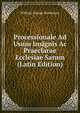 Processionale Ad Usum Insignis Ac Praeclarae Ecclesiae Sarum (Latin Edition), William George Henderson 