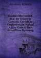 Lloches Mwyneidd-dra: Yn Cynnwys Carolau, Cerddi,ac Englynion,yn Nghyd A Dau Gant O Hen Bennillion Gymraeg, Absalom Roberts 