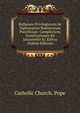 Bullarum Privilegiorum Ac Diplomatum Romanorum Pontificum: Complectens Constitutiones Ab Innocentio Xi. Editas (Italian Edition), Catholic Church. Pope 