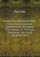 Gradus Ad Parnassum: Sive, Novus Synonymorum, Epithetorum, Phrasium Poeticarum, Ac Versuum Thesaurus . Ab Uno E Societate Jesu, Paul Aler 