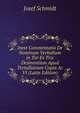 Inest Commentatio De Nominum Verbalium in Tor Es Trix Desinentium Apud Tertullianum Copia Ac VI (Latin Edition), Josef Schmidt 