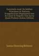 Exercitatio Acad. De Sublimi Principum Ac Statuum Evangelicorum Dispensandi Iure In Causis Et Negotiis Tam Sacris Quam Profanis (Italian Edition), Justus Henning Bohmer 