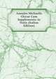 Annales Michaelis Glycae Cum Supplemento Ac Notis (Italian Edition), 