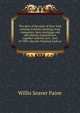 The laws of the state of New York relating to banks, banking, trust companies, loan, mortgage and safe deposit corporations, together with the acts . laws of 1909, also the National bank ac, Willis Seaver Paine 