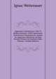 Apparatus Catecheticus: Libri Vi Quibus Historiae 1500 Continentur. Catecheseos Praestantia Et Auxilia, Ac Apparatus Historicus Ad Ejus Partem Primam De Symbolo Fidei, Volume 1 (Italian Edition), Ignaz Weitenauer 