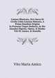 Catana Illustrata, Sive Sacra Et Civilis Urbis Catan? Historia, A Prima Ejusdem Origine In Pr?sens Usque Deducta, Ac Per Annales Digesta. Opera, & Studio. Viti M. Amico, & Statella., Vito Maria Amico 