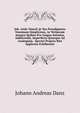 Joh. Andr. Danzii @ Seu Paradigmata Nominum Simplicium, Ac Verborum Integra Quibus Pro Lingua Intimius Addiscenda, Imperfecta Quaeque Ad Analogiam . Speciei Propria Rite Applicata Exhibentur, Johann Andreas Danz 