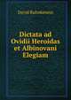 Dictata ad Ovidii Heroidas et Albinovani Elegiam, David Ruhnkenius 