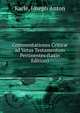 Commentationes Critic? ad Vetus Testamentum Pertinentes (Latin Edition), Karle, Joseph Anton 