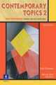 Contemporary Topics 2 Student’s Book, 