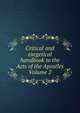 Critical and exegetical handbook to the Acts of the Apostles Volume 2, 