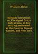 Swedish patriotism, or, The signal fire; a melo drama, in two acts. As performed at the theatres Covent Garden, and New York, William Abbot 