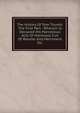 The History Of Tom Thumb: The First Part : Wherein Is Declared His Marvellous Acts Of Manhood, Full Of Wonder And Merriment Etc, 