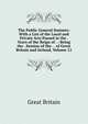 The Public General Statutes: With a List of the Local and Private Acts Passed in the . Years of the Reign of . : Being the . Session of the . . of Great Britain and Ireland, Volume 12, Great Britain 