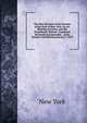 The New Revision of the Statutes of the State of New York: An Act Relating to Crimes, and the Punishment Thereof . Examined, Reviewed and Amended, . at the Session Commencing January 7, 1879, New York 