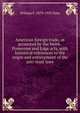American foreign trade, as promoted by the Webb-Pomerene and Edge acts, with historical references to the origin and enforcement of the anti-trust laws, William F. 1879-1935 Notz 