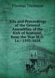 Acts and Proceedings of the General Assemblies of the Kirk of Scotland, from the Year M.D.Lx.: 1593-1618, Thomson, Thomas 