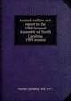 Animal welfare act: report to the 1989 General Assembly of North Carolina, 1989 session, North Carolina. Ani 1977 