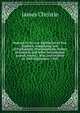 Manual of the war legislation of New Zealand; comprising Acts of Parliament, Proclamations, Orders in Council, and other Instruments passed, issued, . War, and in force on 30th September, 1916;, James Christie 