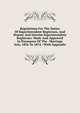 Regulations For The Duties Of Superintendent Registrars, And Deputy And Interim Superintendent Registrars: Made And Approved In Pursuance Of The . Marriage Acts, 1836 To 1874 : With Appendix, 