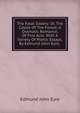 The Fatal Sisters: Or, The Castle Of The Forest: A Dramatic Romance, Of Five Acts. With A Variety Of Poetic Essays. By Edmund John Eyre, ., Edmund John Eyre 