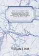 Santa Ana investigation. Flood control and conservation. A report prepared pursuant to acts of the Legislature, chapter 476 of the Statutes of 1925 . 809 of the Statutes of 1927. December 1, 1928, William S Post 