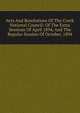 Acts And Resolutions Of The Creek National Council: Of The Extra Sessions Of April 1894, And The Regular Session Of October, 1894, 