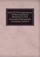 Acts Of The Legislature Of Pennsylvania Relating To The Schuylkill Navigation Company, Issue 4, 