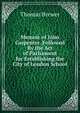 Memoir of John Carpenter. Followed By the Act of Parliament for Establishing the City of London School, Thomas Brewer 