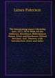 The Intoxicating Liquor Licensing Acts, 1872, 1874: With All the Alehouse, Beerhouse, Refreshment House, Wine and Beerhouse, Inland Revenue, and . Thereto. with Introduction, Notes and Index, Paterson, James 