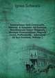 Institutiones Iuris Universalis, Naturae, & Gentium: Ad Normam Moralistarum Nostri Temporis, Maximle Protestantium, Hugonis Grotij, Puffendorfij, . Adornatae De Iure Gentium, Volume 2, Ignaz Schwarz 