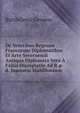 De Veteribus Regnum Francorum Diplomatibus Et Arte Secernendi Antiqua Diplomata Vera A Falsis Disceptatio Ad R.p.d. Joannem Mabillonium ., Barthelemi Germon 