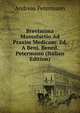 Brevissima Manuductio Ad Praxim Medicam: Ed. A Benj. Bened. Petermann (Italian Edition), Andreas Petermann 