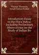 Introductory Essay to the Flora Indica: Including Preliminary Observations on the Study of Indian Bo, Thomas Thomson, Joseph Dalton Hooker 