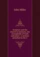 Scripture and the church in harmony, the strongholds of truth and peace : a sermon preached in the C, John Miller 