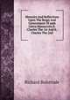 Memoirs And Reflections Upon The Reign And Government Of amb Lletra Manuscrita K. Charles The 1st And K. Charles The 2nd, Richard Bulstrode 