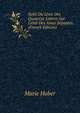 Suite Du Livre Des Quatorze Lettres Sur L'?tat Des ?mes S?par?es. (French Edition), Marie Huber 