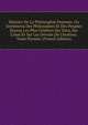 Histoire De La Philosophie Payenne, Ou Sentimens Des Philosophes Et Des Peuples Payens Les Plus Celebres Sur Dieu, Sur L'ame Et Sur Les Devoirs De L'homme. Tome Premier (French Edition), 