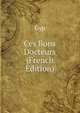 Ces Bons Docteurs (French Edition), Gyp 