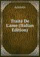 Trait? De L'ame (Italian Edition), Аристотель 