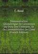 D?monstration G?om?trique De L'existence Du Dieu Des Chr?tiens, Et De L'immat?rialit? De L'?me (French Edition), C. Baud 
